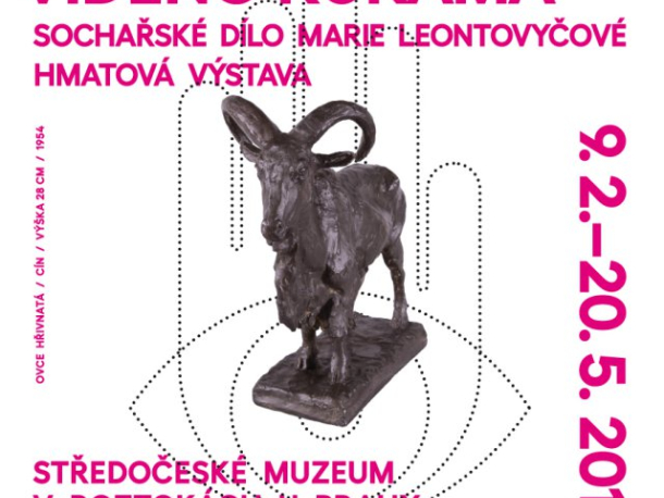 Viděno rukama. Sochařské dílo Marie Leontovyčové. Již jen do 20. května