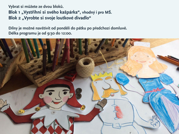 Výtvarná dílna k výstavě Kašpárkův svět ve Středočeském muzeu v Roztokách u Prahy. 