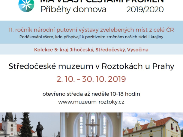 Výstava Má vlast cestami proměn ve Středočeském muzeu v Roztokách u Prahy