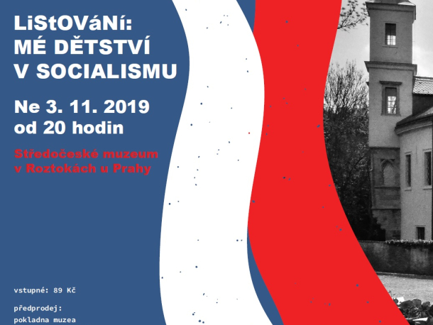 Slavíme 30 let svobody | LiStOVáNí: Mé dětství v socialismu 