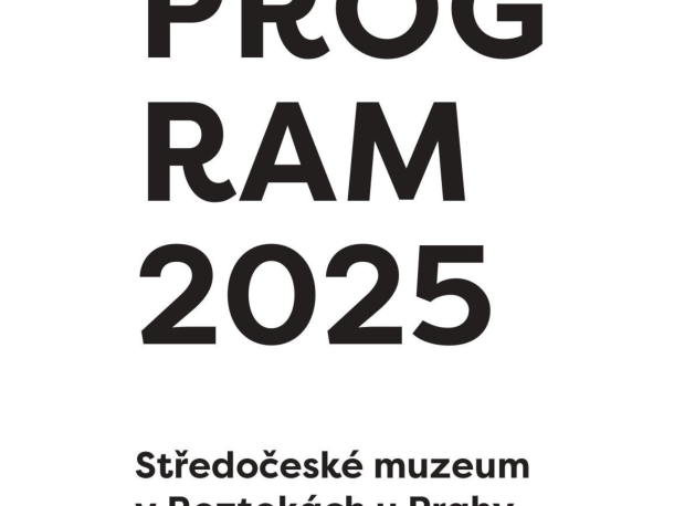 Program 2025_Středočeské muzeum v Roztokách u Prahy 