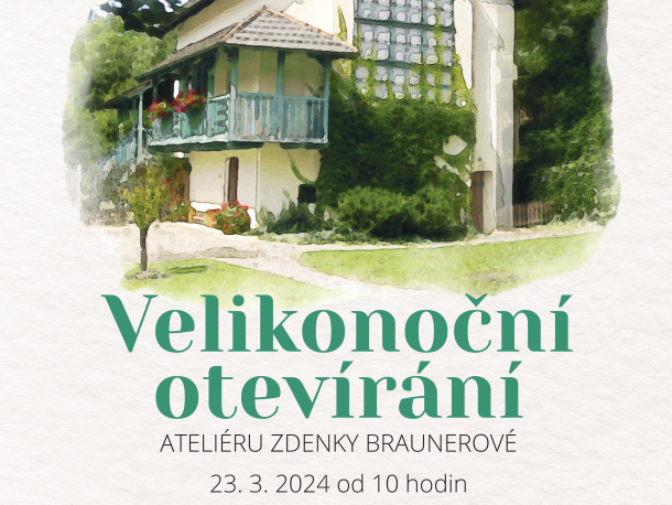 Plakát_Velikonoční otevírání ateliéru Zdenky Braunerové