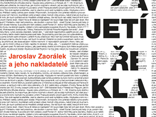 Výstava V zajetí překladu. Jaroslav Zaorálek a jeho nakladatelé