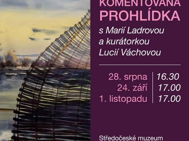 Komentovaná prohlídka výstavy Marie Ladrová: Persomnia