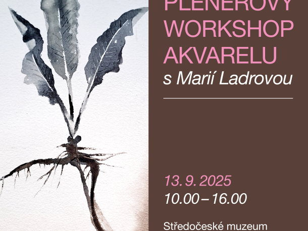 Plenérový workshop akvarelu s Marií Ladrovou | doprovodný program k výstavě Persomnia