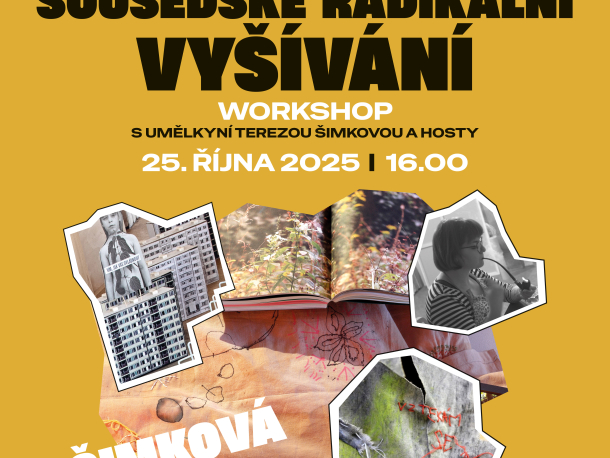 Sousedské radikální vyšívání | workshop s umělkyní Terezou Šimkovou