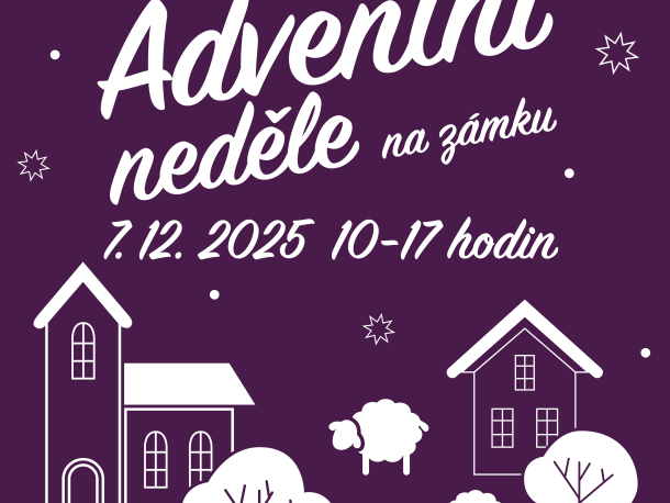 Adventní neděle na zámku & DESIGN LOCK Zima