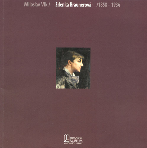 Zdenka Braunerová (1858–1934)