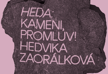 HEDA: Kameni, promluv!