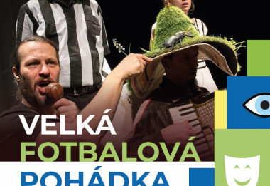 Divadlo Minor: Velká fotbalová pohádka na festivalu Léto na zámku 