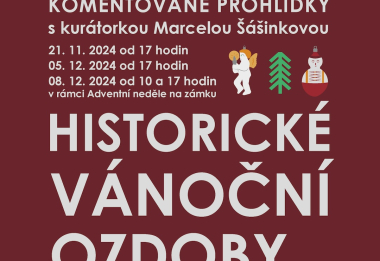 Komentovaná prohlídka výstavy Historické vánoční ozdoby... tentokrát z muzejní sbírky