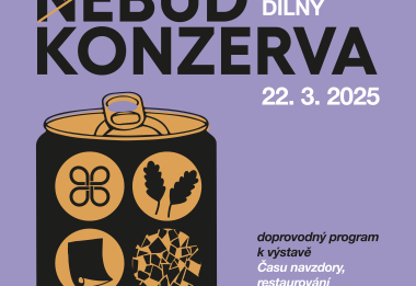 NeBuď konzerva_tematický doprovodný program k výstavě Času navzdory