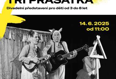 Divadelní představení pro děti Tři prasátka v podání Pruhovaných panenek v rámci festivalu Léto na zámku ve Středočeském muzeu v Roztokách u Prahy