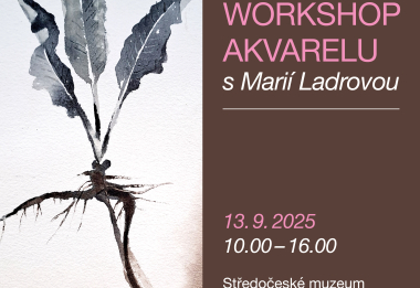 Plenérový workshop akvarelu s Marií Ladrovou | doprovodný program k výstavě Persomnia